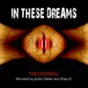Trio Infernal - In These Dreams - EP